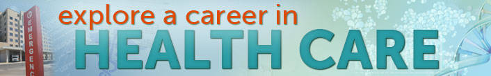 Explore a career in healthcare