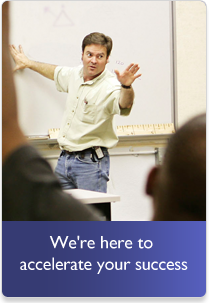 We're here to accelerate your success.