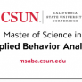 Master of Science in Applied Behavior Analysis CSUN's Master of Science in Applied Behavior Analysis